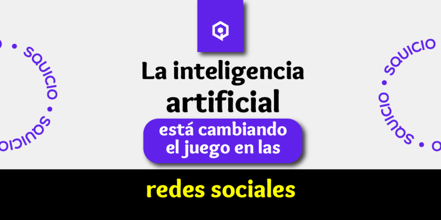 La inteligencia artificial está cambiando el juego en las redes sociales